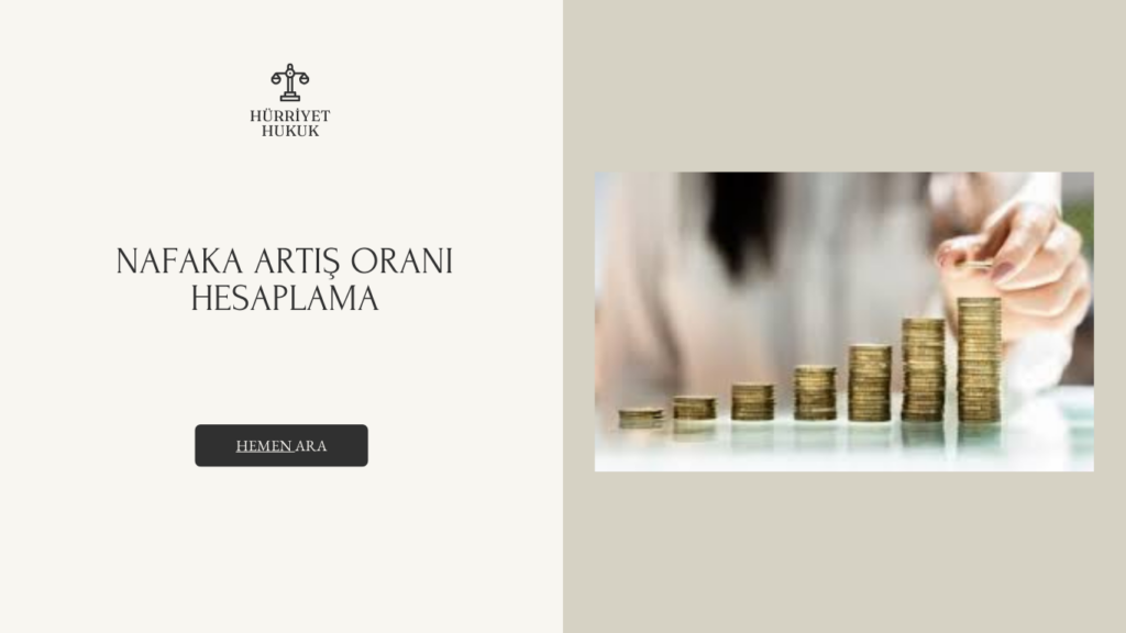 NAFAKA ARTIŞ ORANI HESAPLAMA