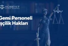 Gemi Personeli İşçilik Hakları